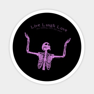 Positively Over It Magnet